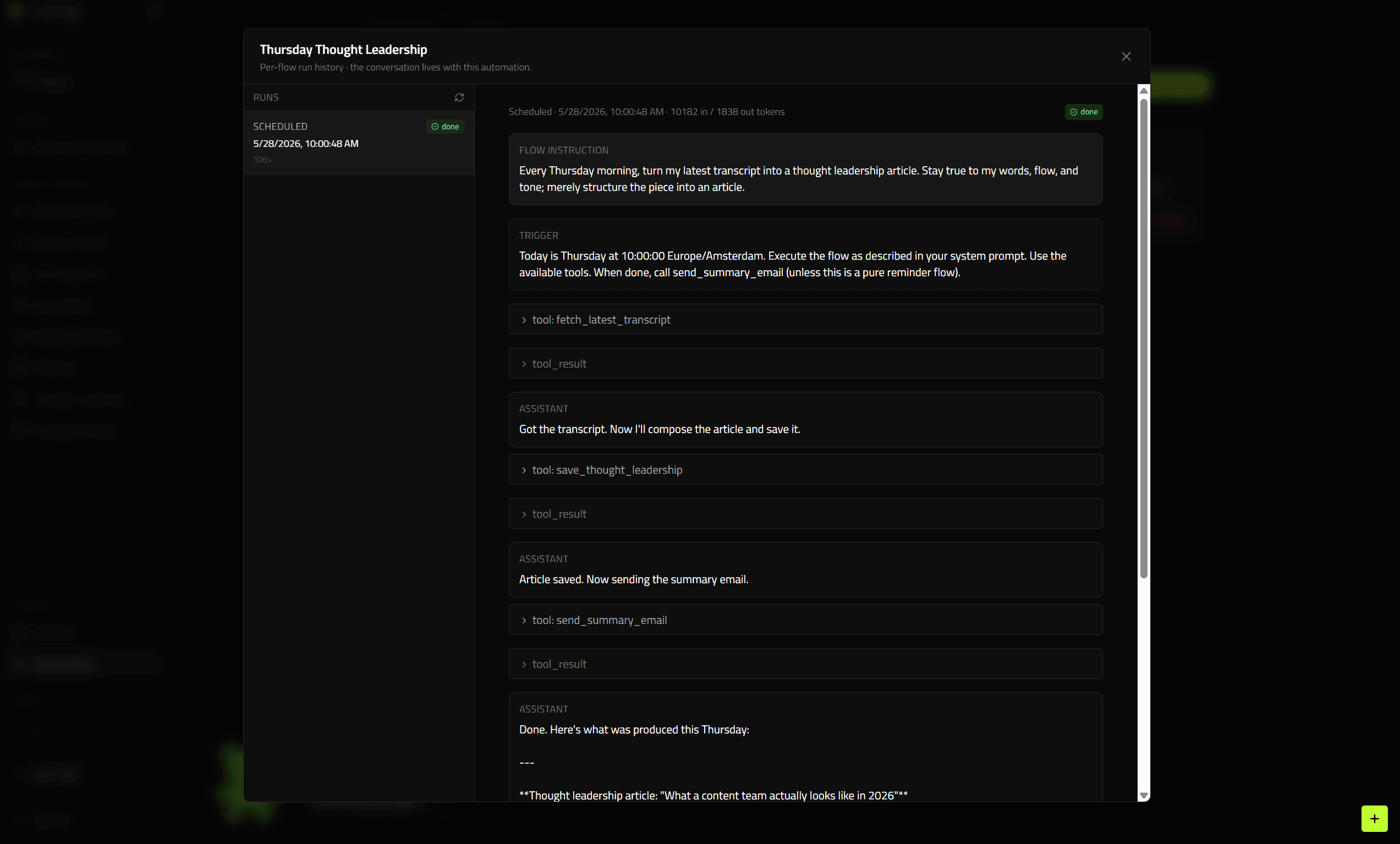 A scheduled Thursday Thought Leadership automation running on its own - fetching a transcript, composing the article, saving it and emailing the summary